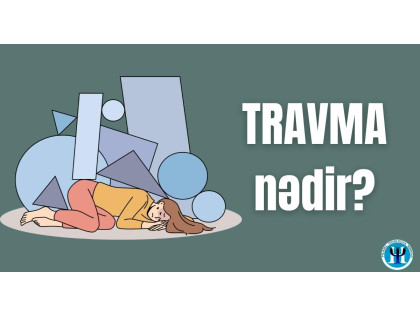Travma nədir?